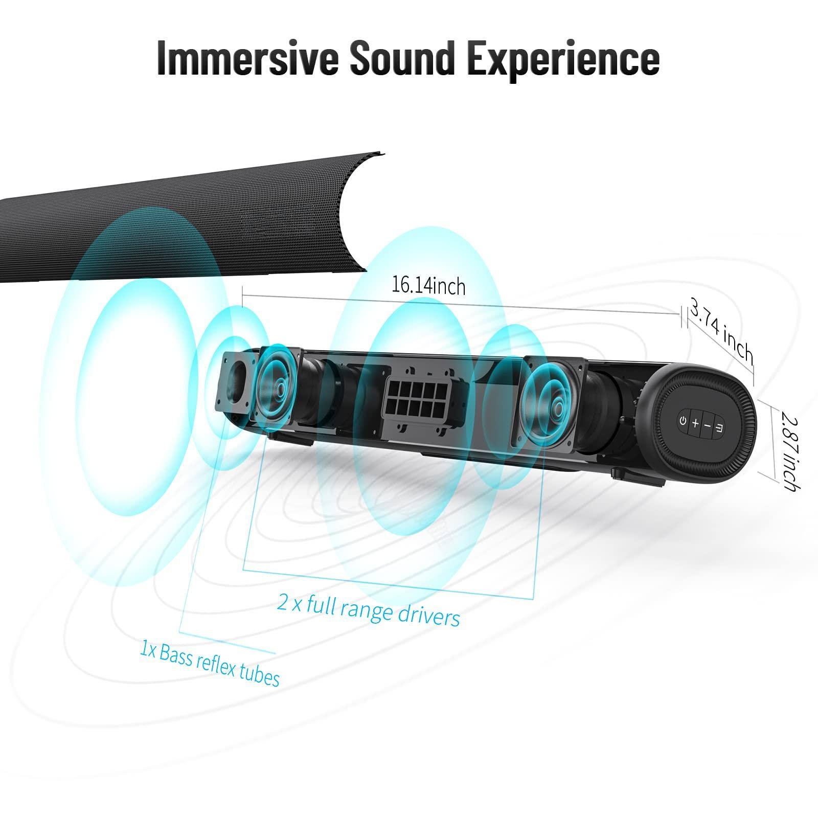 Immersive Sound Experience

16.14 inch

2 x full range drivers

1x Bass reflex tubes

3.74 inch

2.87 inch
