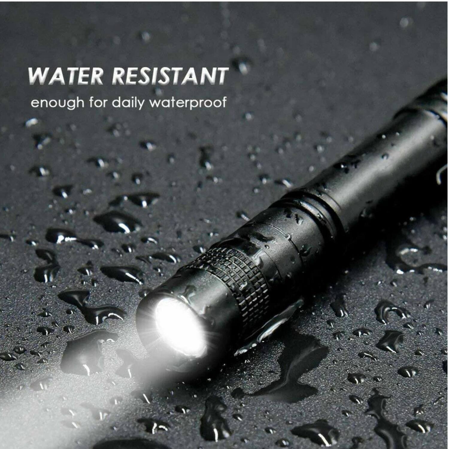 WATER RESISTANT  
enough for daily waterproof