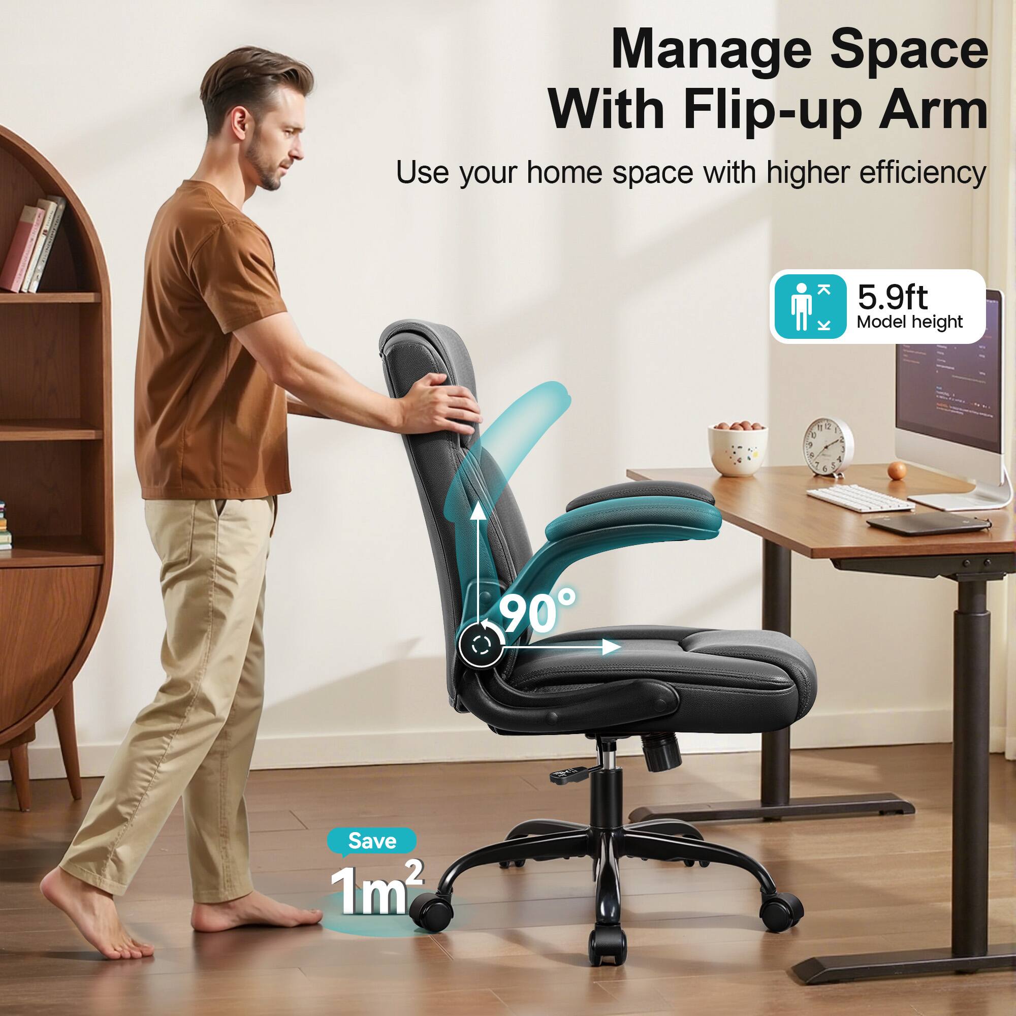 Manage Space With Flip-up Arm  
Use your home space with higher efficiency  

5.9ft Model height  

Save 1m²