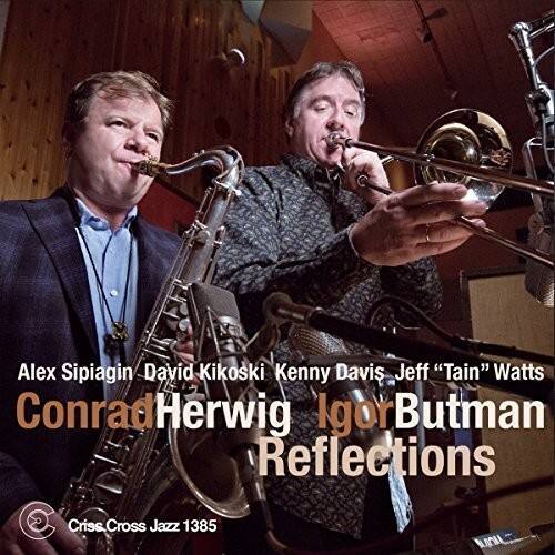 Conrad Herwig - Reflections   - COMPACT DISCS [CD]
