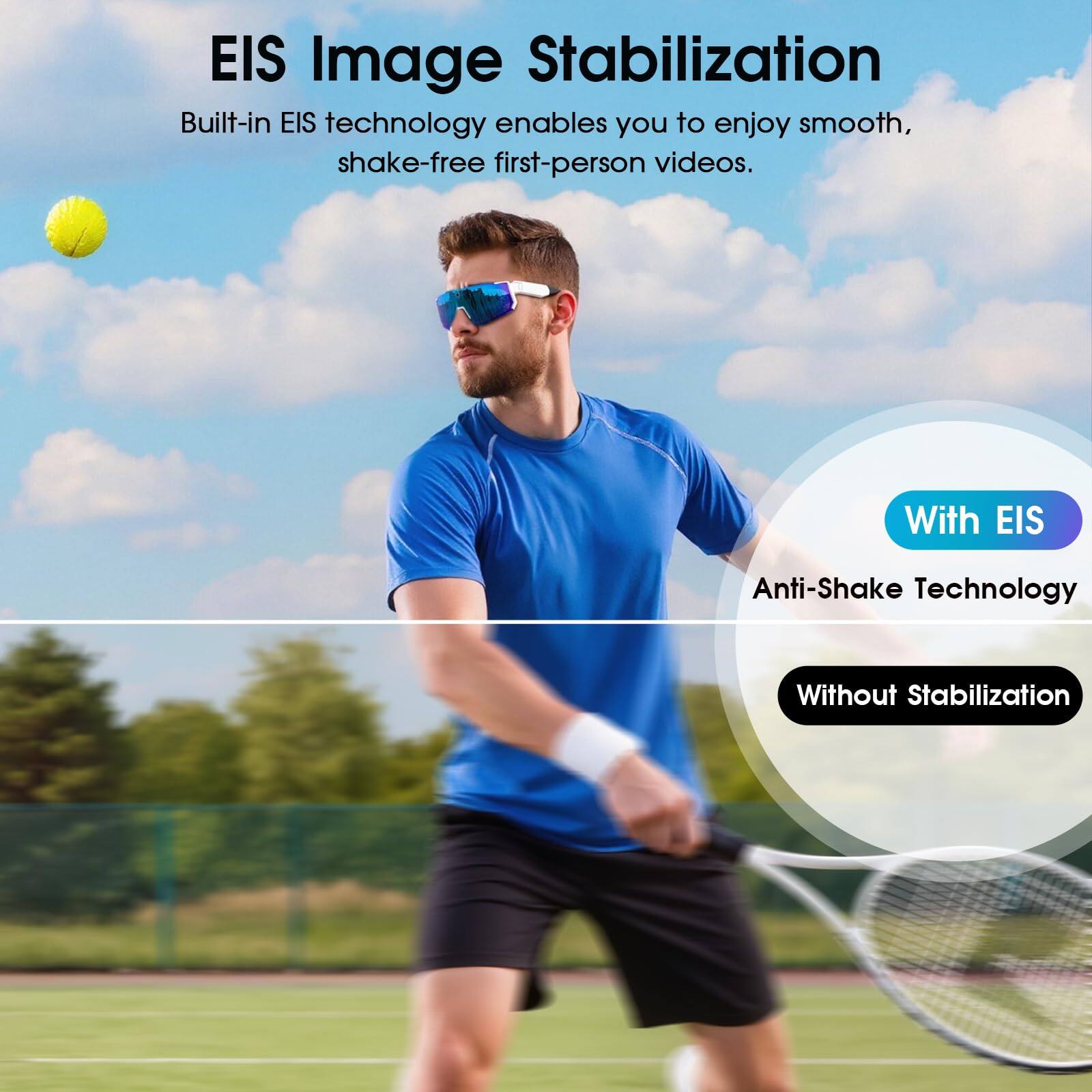 EIS Image Stabilization

Built-in EIS technology enables you to enjoy smooth, shake-free first-person videos.

With EIS Anti-Shake Technology

Without Stabilization