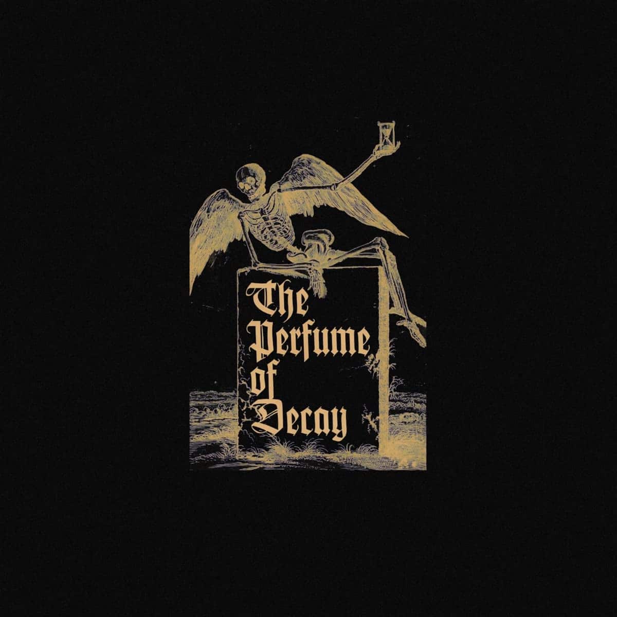 Front. The Perfume of Decay [LP].