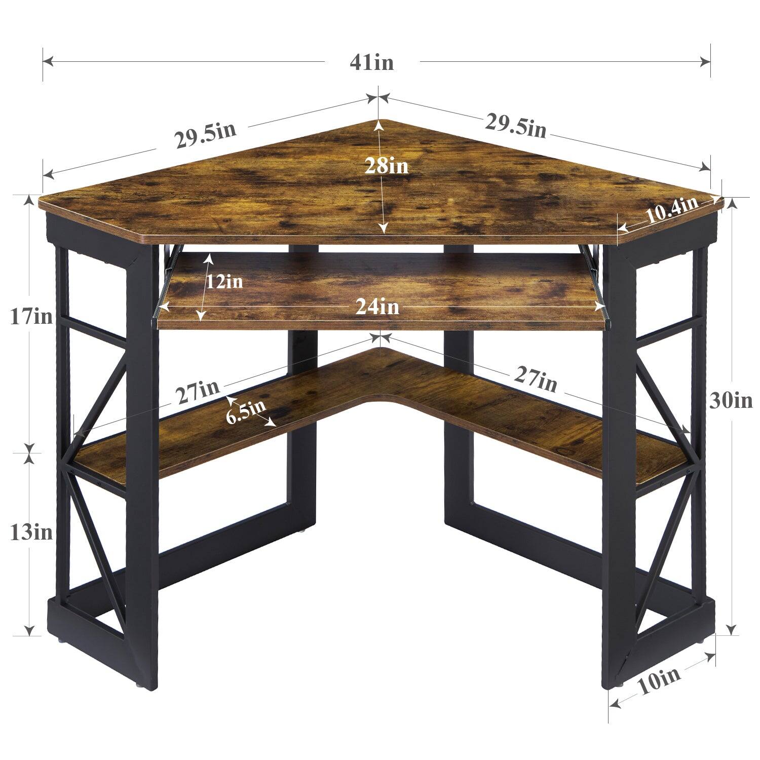 - Top Surface: 41in x 29.5in
- Depth: 28in
- Height from floor to top: 30in
- Shelf Dimensions: 27in x 12in
- Shelf Depth: 24in
- Shelf Height: 6.5in
- Overall Height: 30in
- Width: 41in
- Depth: 29.5in
- Height from floor to bottom shelf: 17in
- Shelf Height: 10in
- Overall Height: 30in