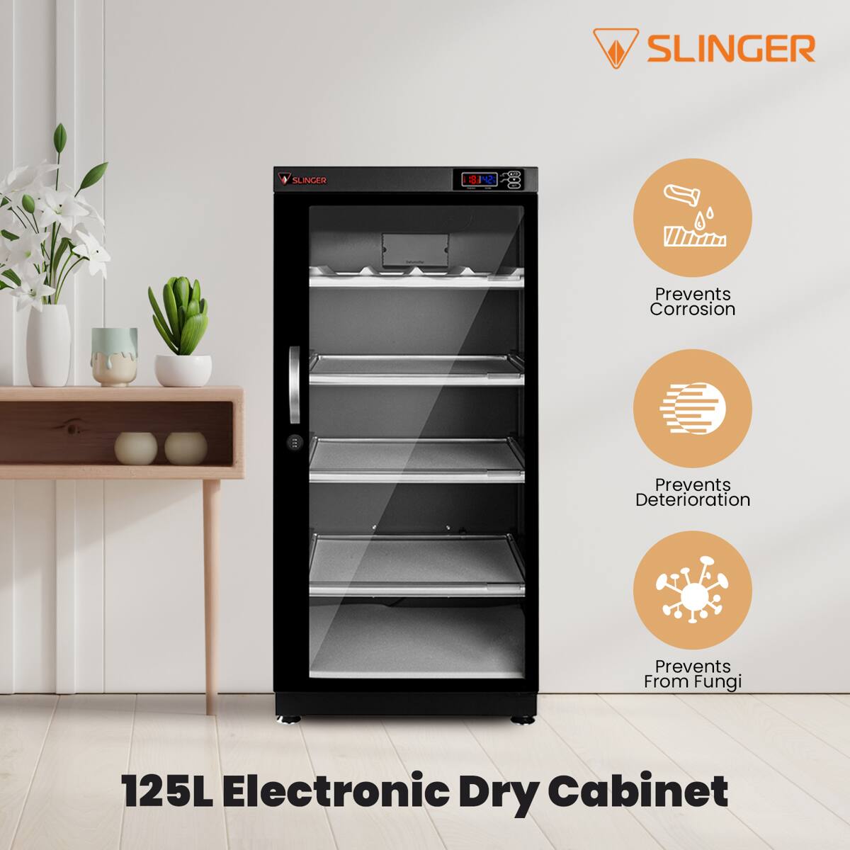 SLINGER

1:31:20

Prevents Corrosion  
Prevents Deterioration  
Prevents From Fungi  

125L Electronic Dry Cabinet