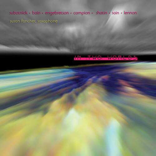Susan Fancher - In Two Worlds   - COMPACT DISCS [CD] price history on PriceWatchPro