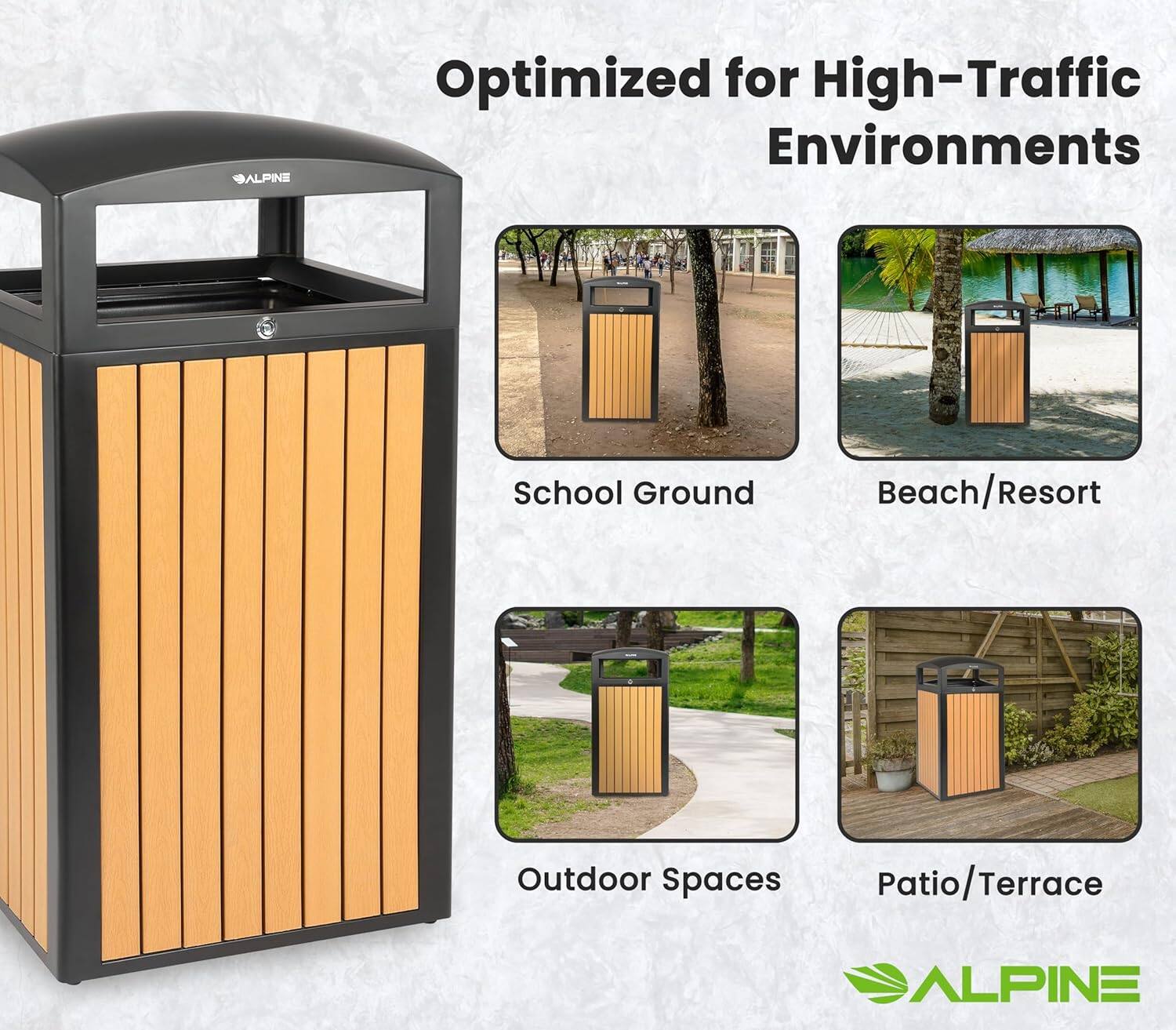 ALPINE  
Optimized for High-Traffic Environments  
School Ground  
Beach/Resort  
Outdoor Spaces  
Patio/Terrace  
ALPINE