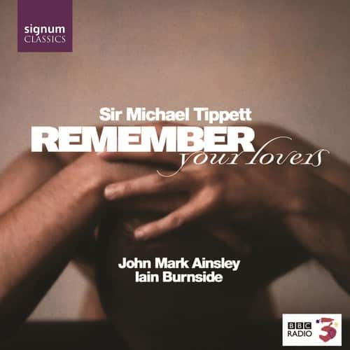 John Mark Ainsley - Remember Your Lovers  - COMPACT DISCS