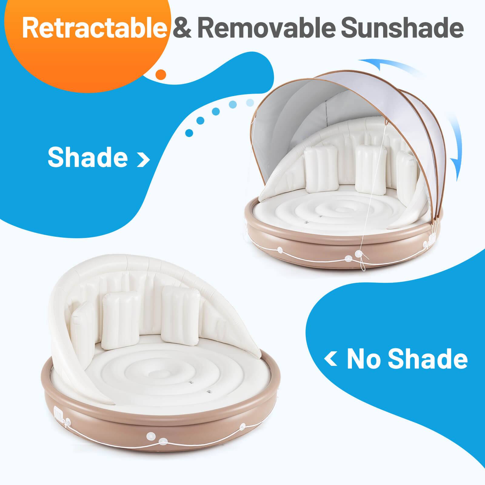 Retractable & Removable Sunshade
Shade > < No Shade