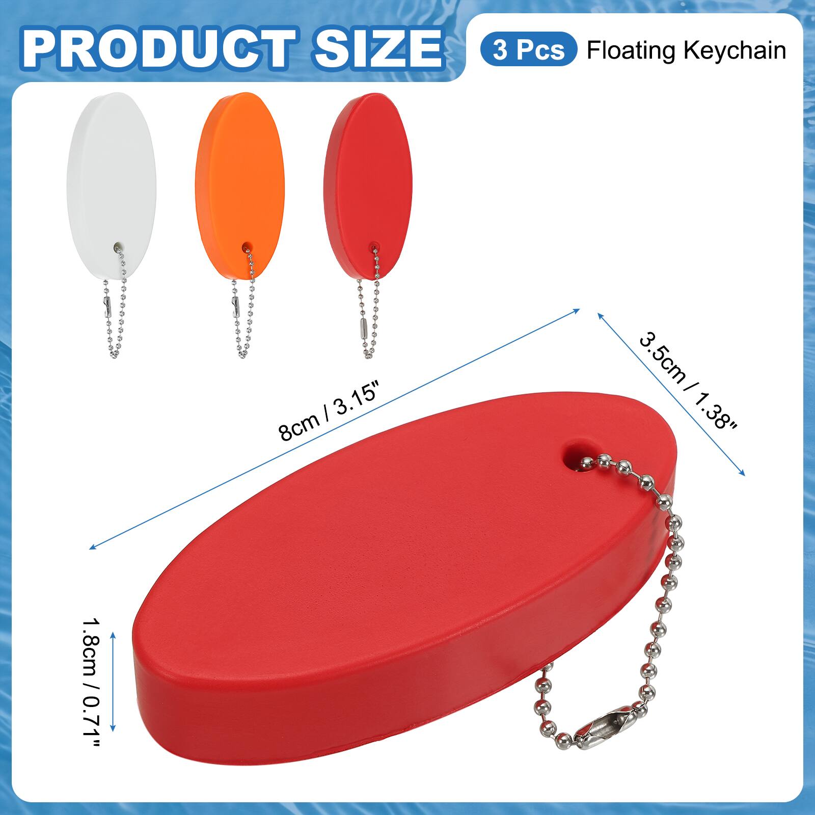 PRODUCT SIZE

3 Pcs Floating Keychain

8cm / 3.15"  
3.5cm / 1.38"  
1.8cm / 0.71"