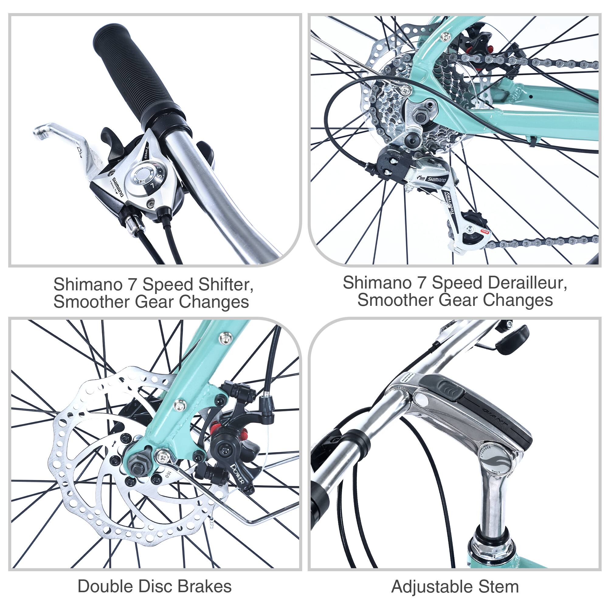 - Shimano 7 Speed Shifter, Smoother Gear Changes
- Shimano 7 Speed Derailleur, Smoother Gear Changes
- Double Disc Brakes
- Adjustable Stem