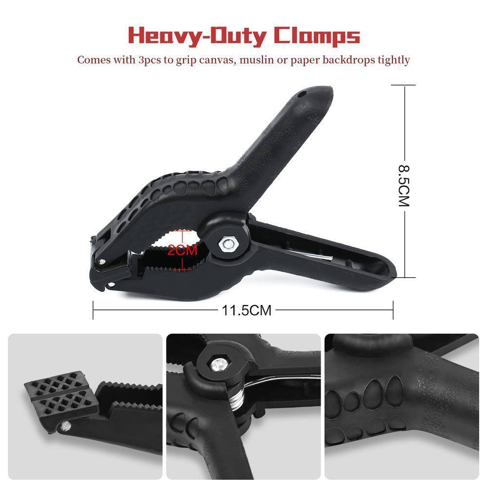 Heavy-Duty Clamps  
Comes with 3pcs to grip canvas, muslin or paper backdrops tightly  
8.5CM  
2CM  
11.5CM