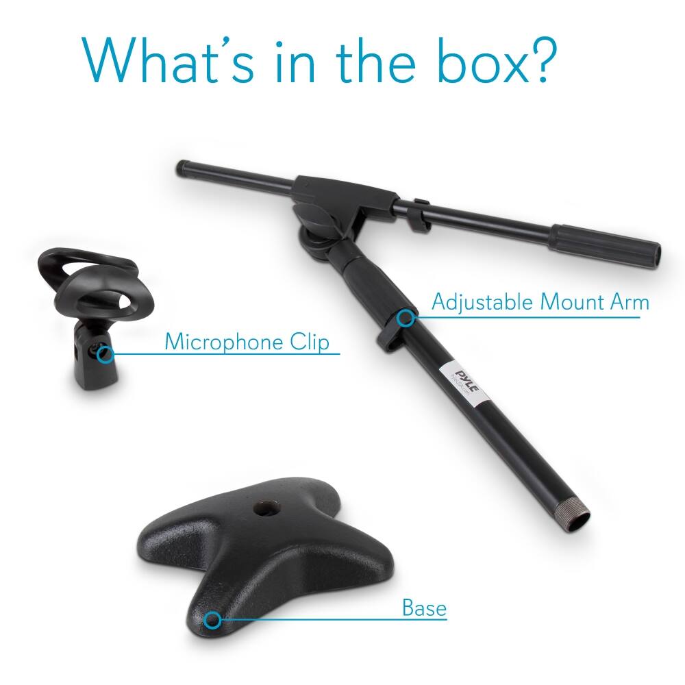 What's in the box?

- Microphone Clip
- Adjustable Mount Arm
- Base