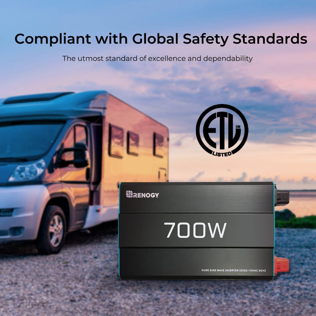 Compliant with Global Safety Standards: The utmost standard of excellence and dependability. CM ETD Listed. Renogy 700W Pure Sine Wave Inverter NTC-TOVC.