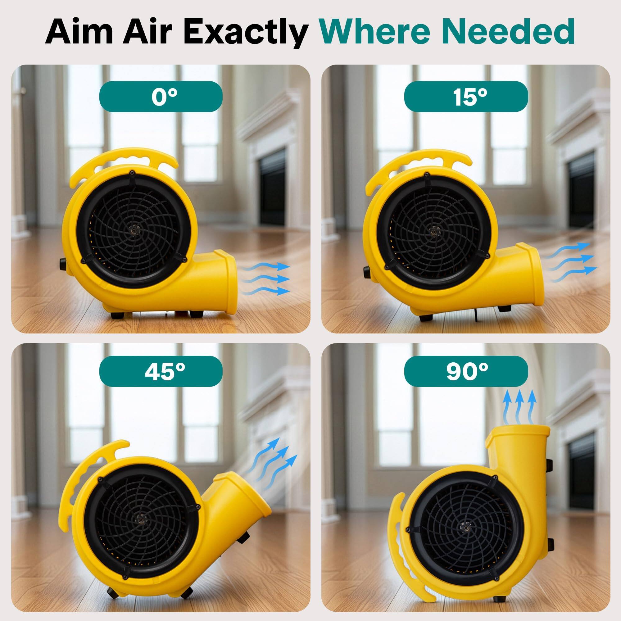 Aim Air Exactly Where Needed

0°

15°

45°

90°