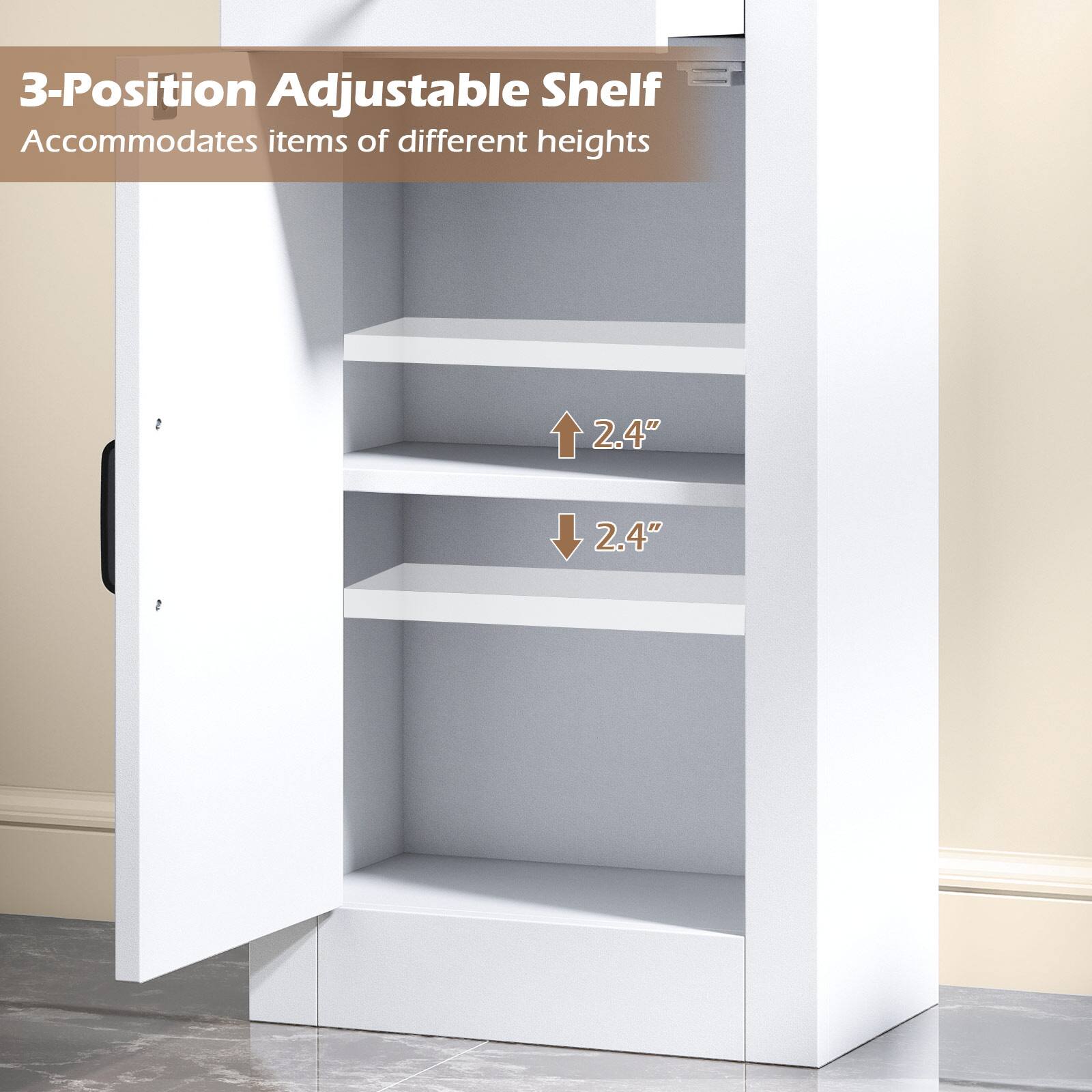 3-Position Adjustable Shelf  
Accommodates items of different heights  

2.4"  
2.4"