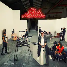 Greg Kozo - Club Melancholia - VINYL LP