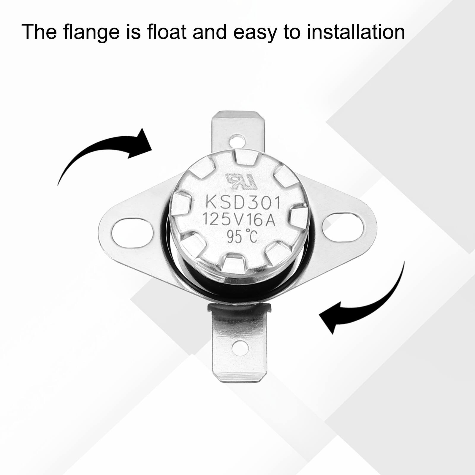 The flange is float and easy to installation

LR KSD301 125V16A 95°C
