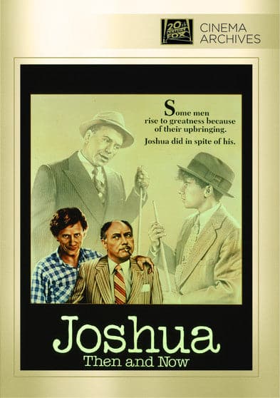 Joshua Then And Now - DVD