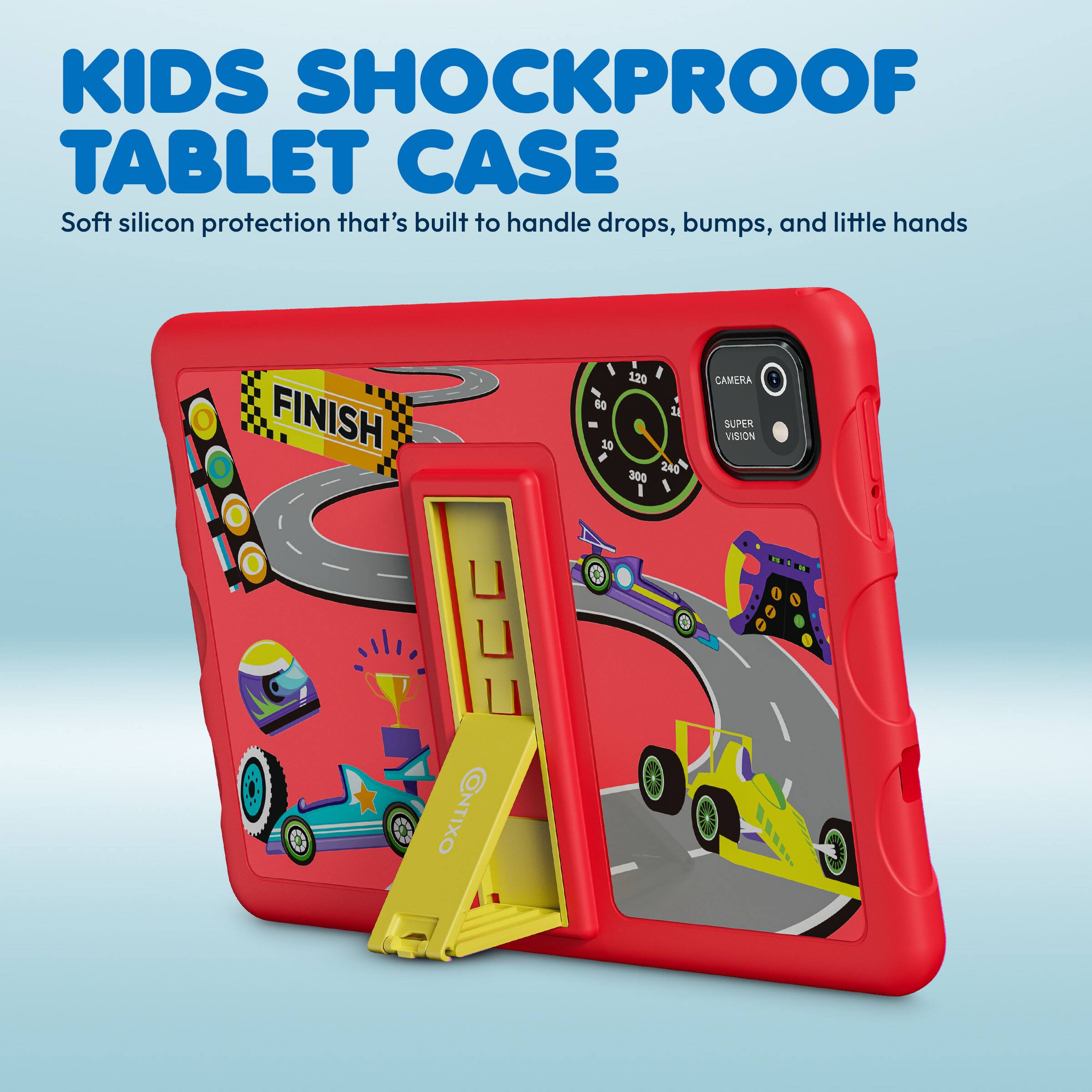 KIDS SHOCKPROOF TABLET CASE  
Soft silicon protection that's built to handle drops, bumps, and little hands  

FINISH  
CAMERA  
SUPER VISION  

OXYMAN