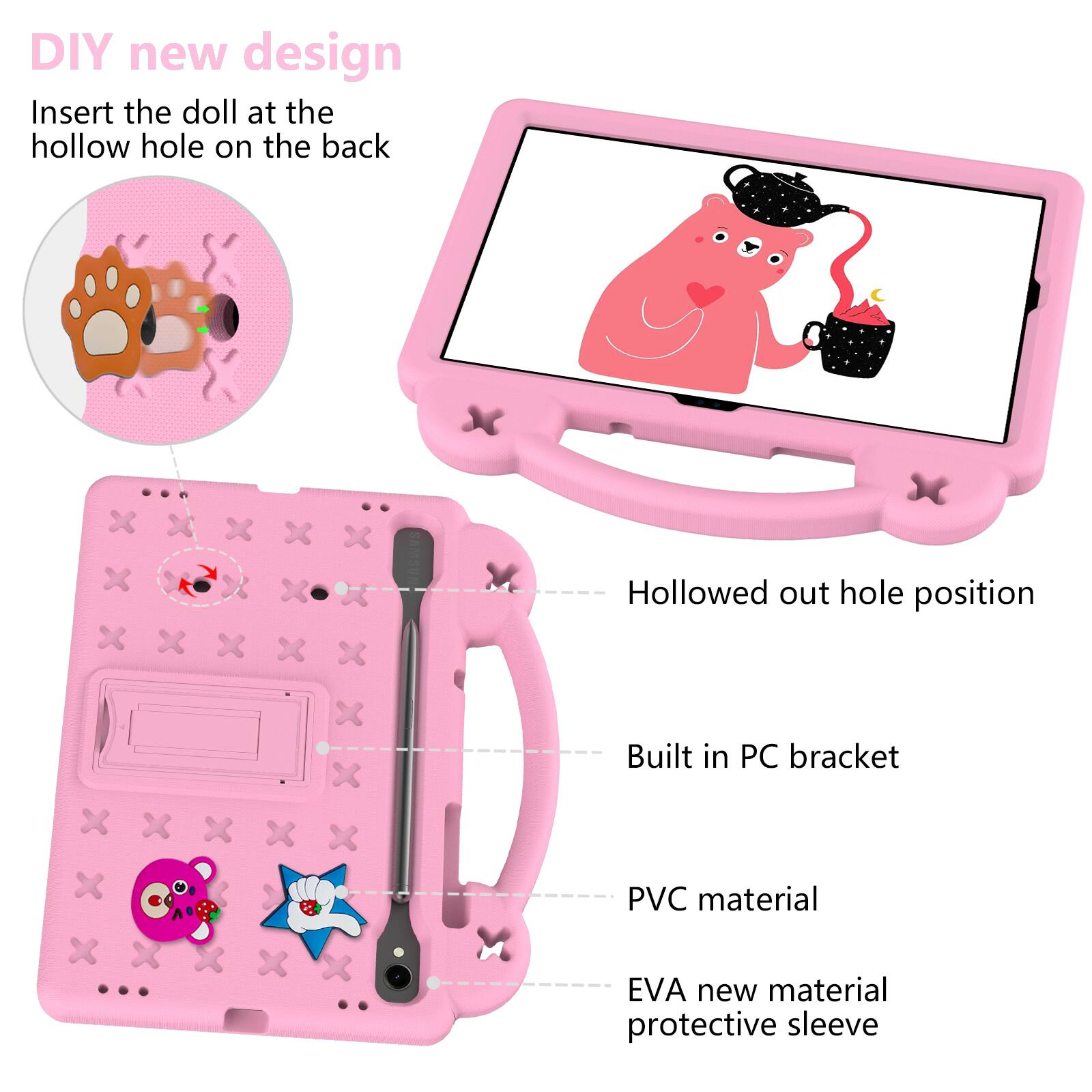 DIY new design  
Insert the doll at the hollow hole on the back  
Hollowed out hole position  
Built in PC bracket  
PVC material  
EVA new material protective sleeve