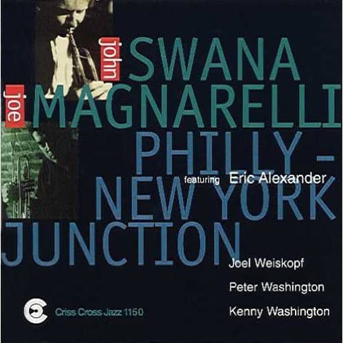 John Swana - Philly: New York Junction  - COMPACT DISCS