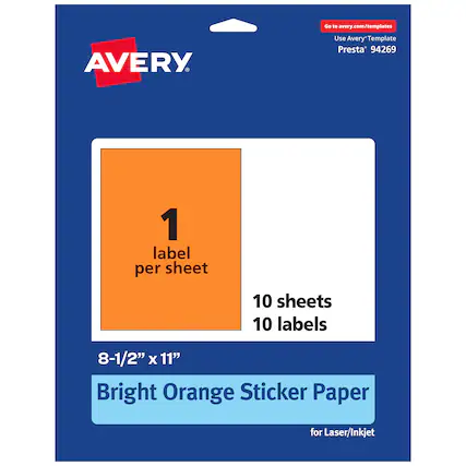 Go to avery.com/templates
AVERY
Use Avery Template Presta* 94269
1 label per sheet
10 sheets
10 labels
8-1/2" x 11"
Bright Orange Sticker Paper for Laser/Inkjet