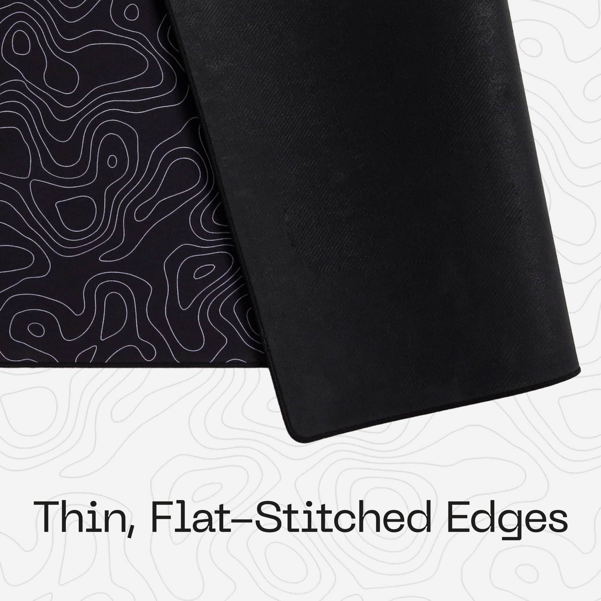 Thin, Flat-Stitched Edges