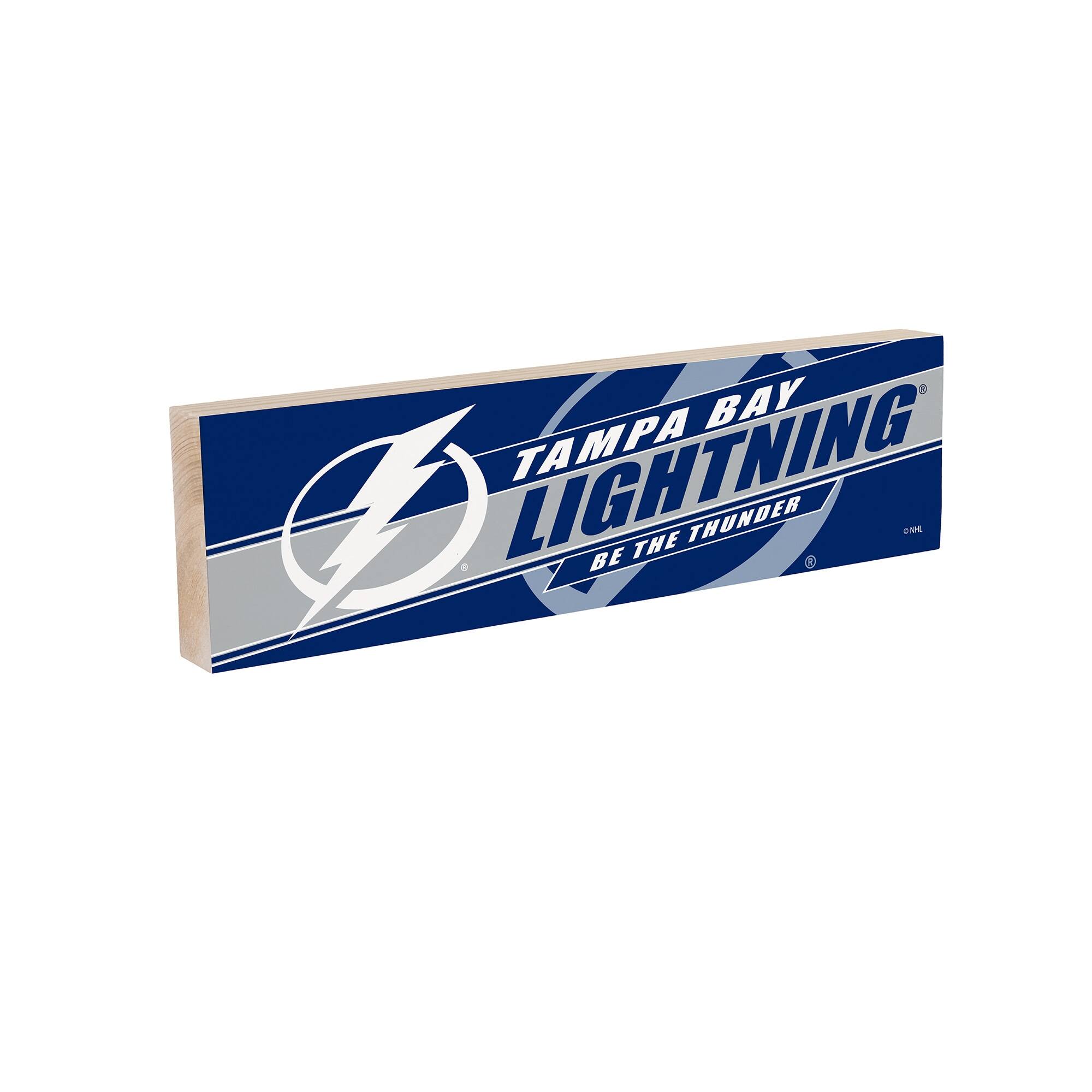 Tampa Bay Lightning  
Be the Thunder