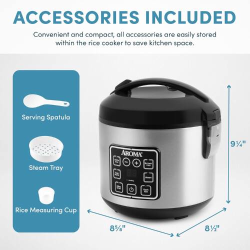 ACCESSORIES INCLUDED

Convenient and compact, all accessories are easily stored within the rice cooker to save kitchen space.

- Serving Spatula
- Steam Tray
- Rice Measuring Cup

Dimensions:
- Height: 9 1/4"
- Width: 8 1/2"