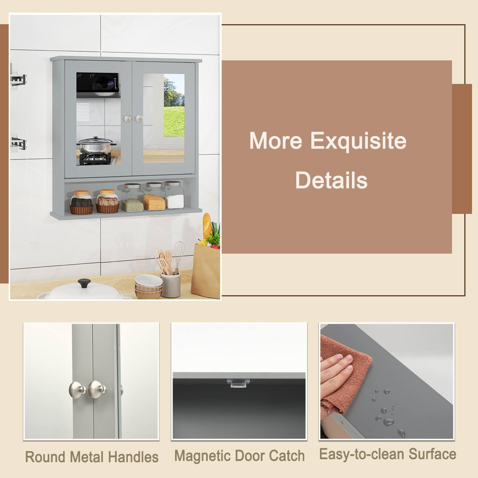 More Exquisite Details

Round Metal Handles  
Magnetic Door Catch  
Easy-to-clean Surface