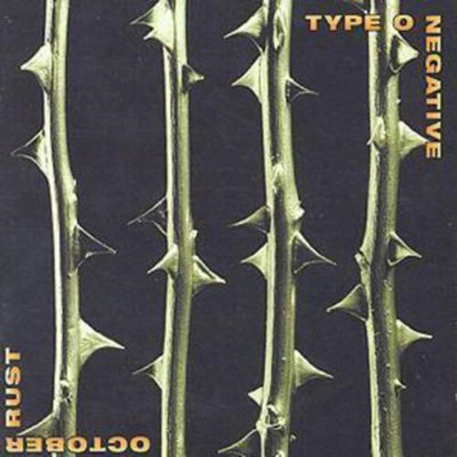 TYPE O NEGATIVE  
RUST  
OCTOBER