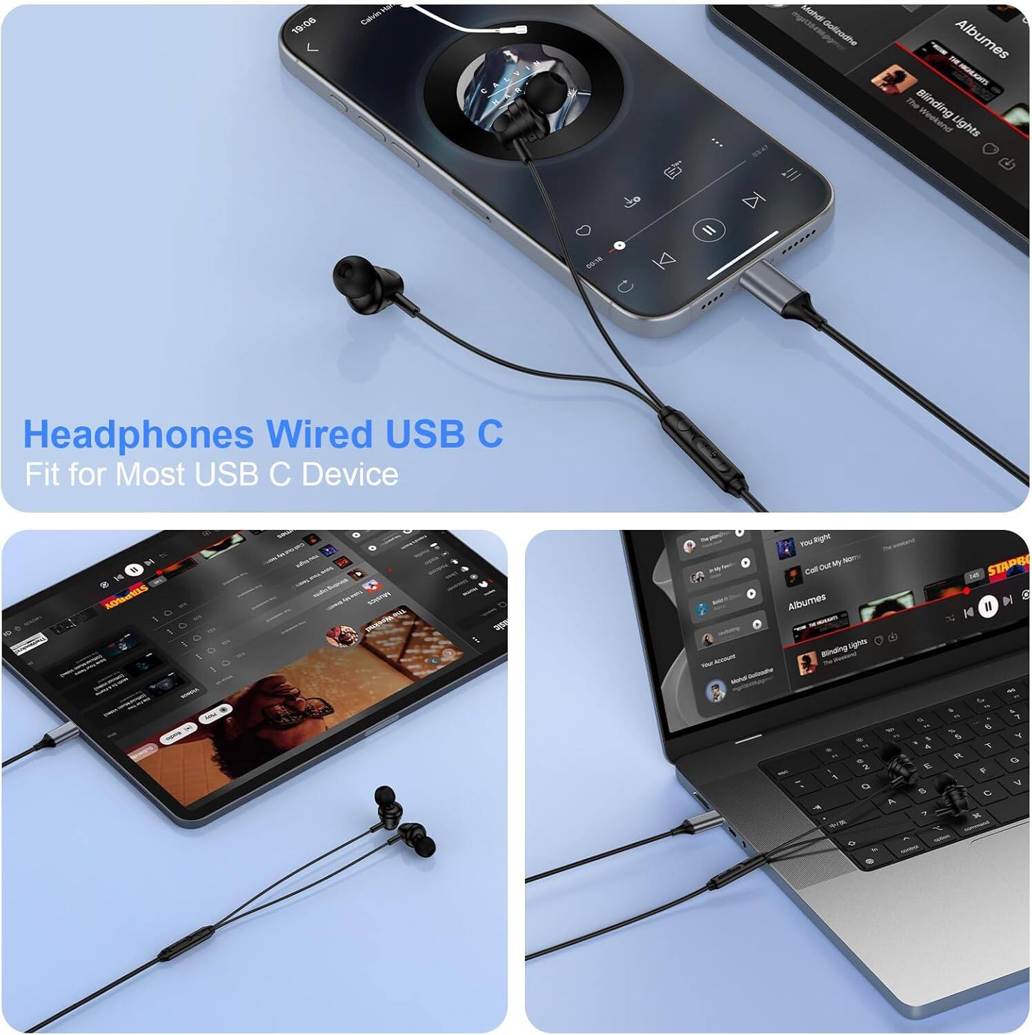 19:06 Cabin Skar Sahul dolroohe DE Albumes - The Blinding Lights Headphones Wired USB C Fit for Most USB C Device - MORMLS 1 1 . I - 1 ssaTUS d . 20 - - Right My - Call Du Albumes Bodnge cigh STAPE D f M - - a D df A S - - S & R 5 & F T t - 5 T F N - 1 7 a N -