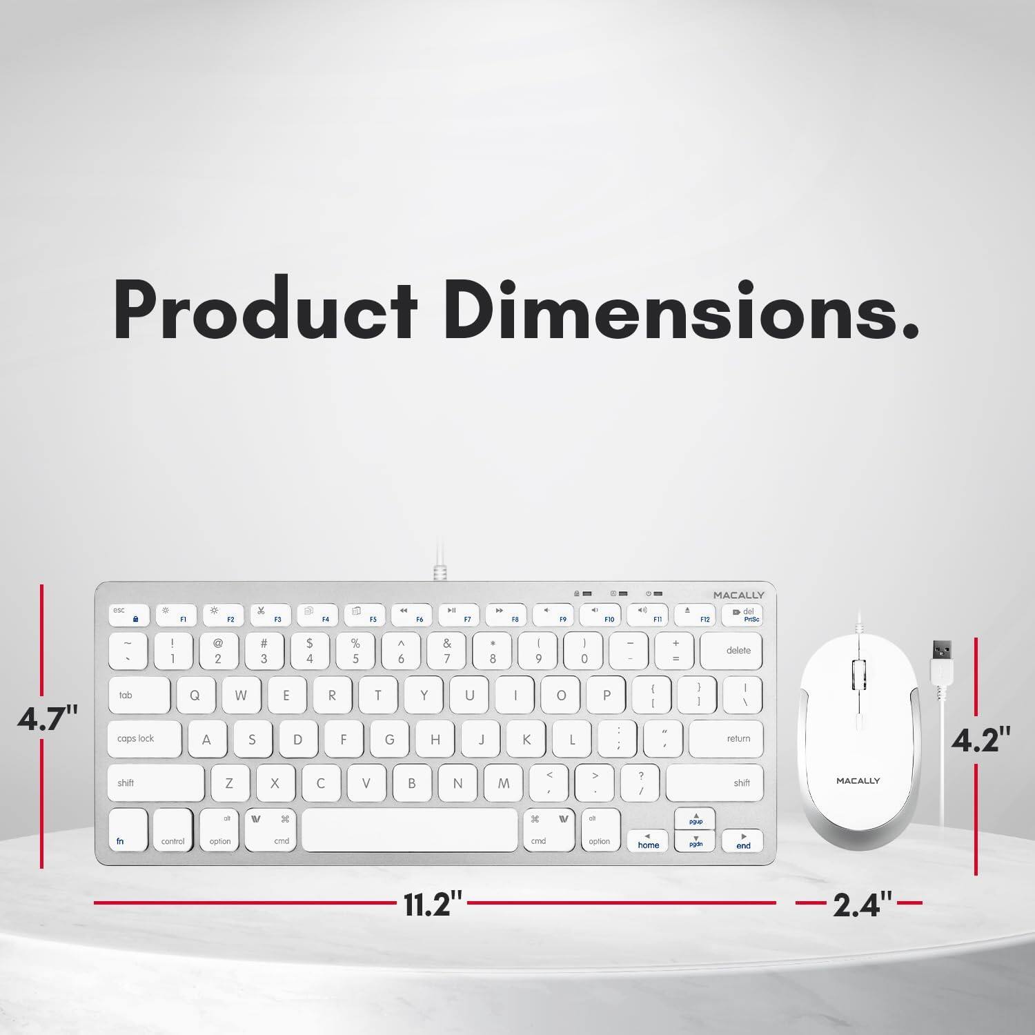 Product Dimensions: 11.2" x 4.7" x 2.4" (Keyboard) and 4.2" x 2.4" (Mouse)