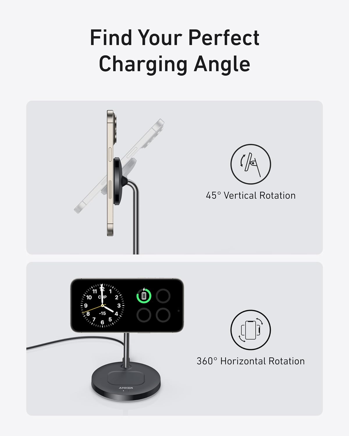 Find Your Perfect Charging Angle

45° Vertical Rotation

360° Horizontal Rotation