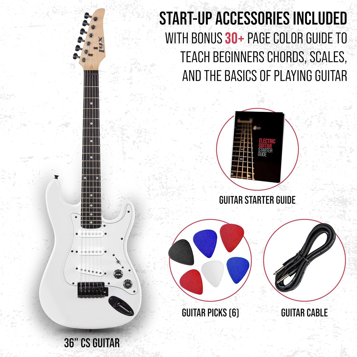 START-UP ACCESSORIES INCLUDED WITH BONUS 30+ PAGE COLOR GUIDE TO TEACH BEGINNERS CHORDS, SCALES, AND THE BASICS OF PLAYING GUITAR

- GUITAR STARTER GUIDE
- GUITAR PICKS (6)
- GUITAR CABLE 36" CS GUITAR