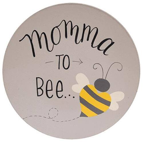 Momma to Bee...