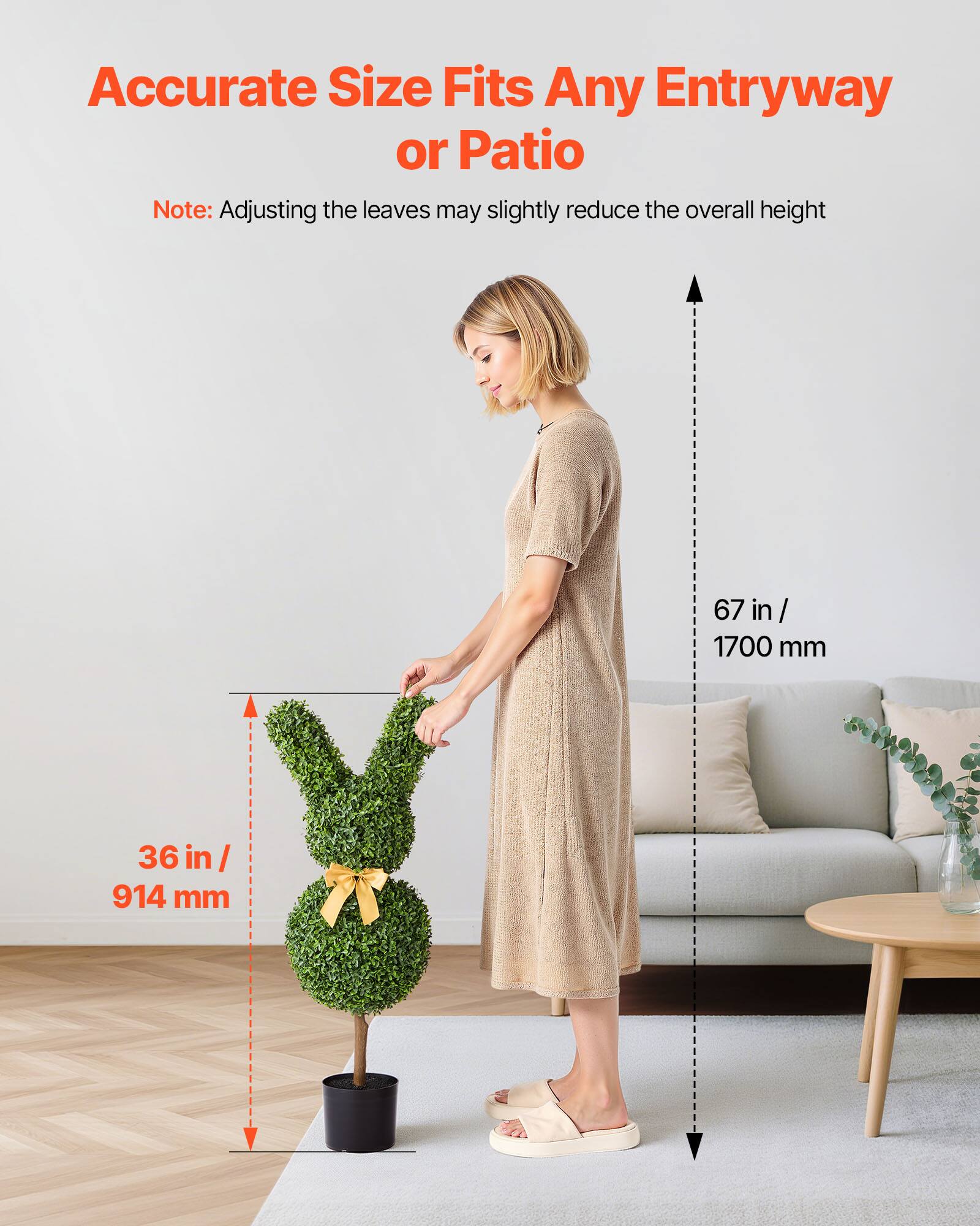 Accurate Size Fits Any Entryway or Patio  
Note: Adjusting the leaves may slightly reduce the overall height  
67 in / 1700 mm  
36 in / 914 mm