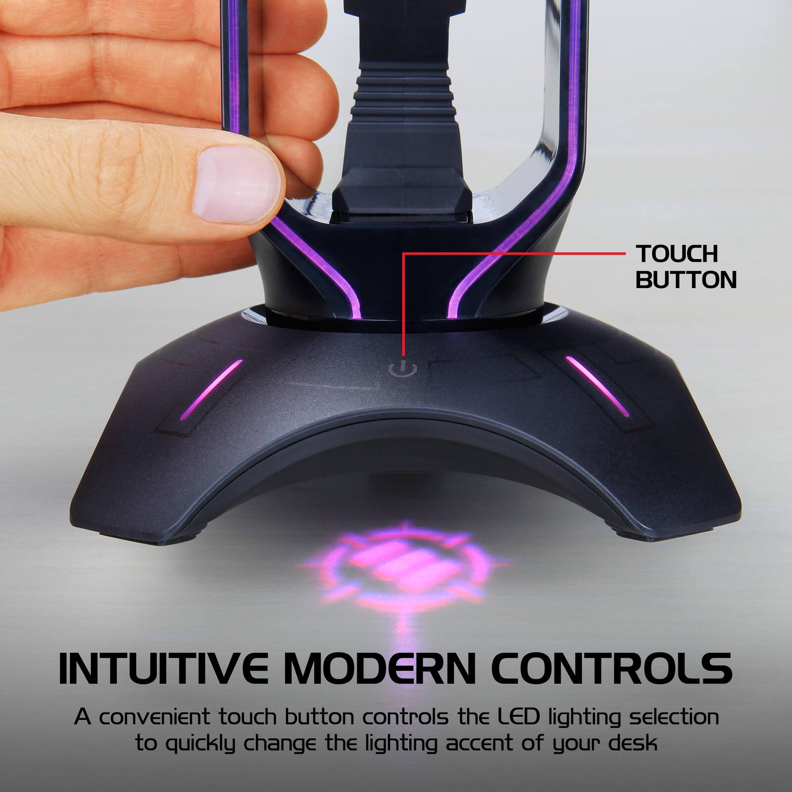 TOUCH BUTTON  
INTUITIVE MODERN CONTROLS

A convenient touch button controls the LED lighting selection to quickly change the lighting accent of your desk.