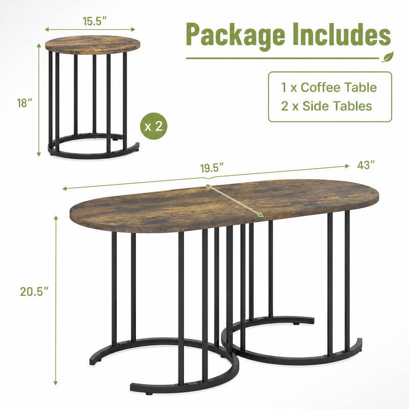 15.5"  
Package Includes  
18"  
X 2  
1 X Coffee Table  
2 X Side Tables  
19.5"  
43"  
20.5"