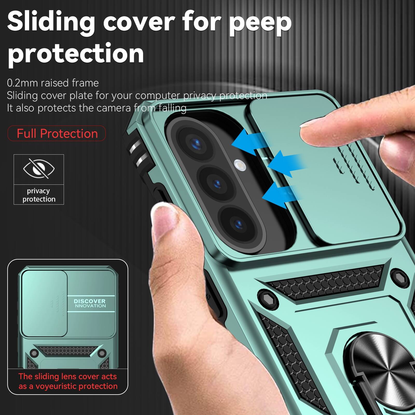 Sliding cover for peep protection  
0.2mm raised frame  
Sliding cover plate for your computer privacy protection  
It also protects the camera from falling  

Full Protection  
privacy protection  

DISCOVER INNOVATION  
The sliding lens cover acts as a voyeuristic protection