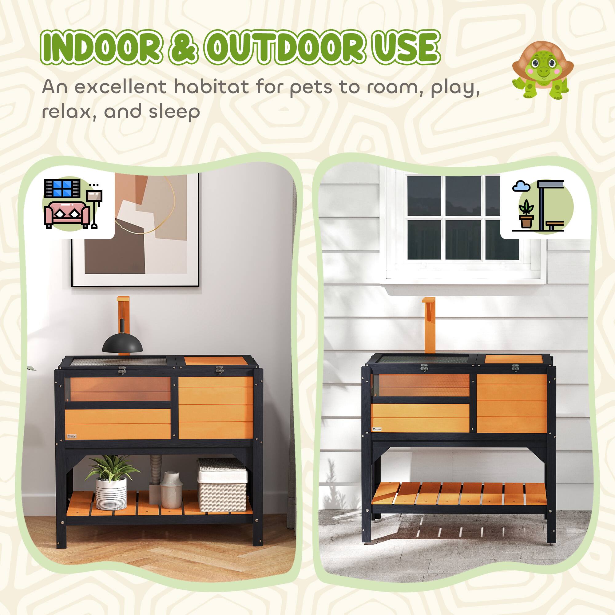 INDOOR & OUTDOOR USE  
An excellent habitat for pets to roam, play, relax, and sleep