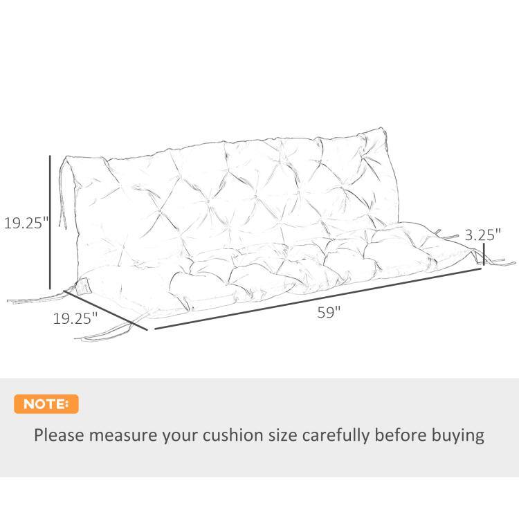 19.25"  
3.25"  
19.25"  
59"  

NOTE:  
Please measure your cushion size carefully before buying
