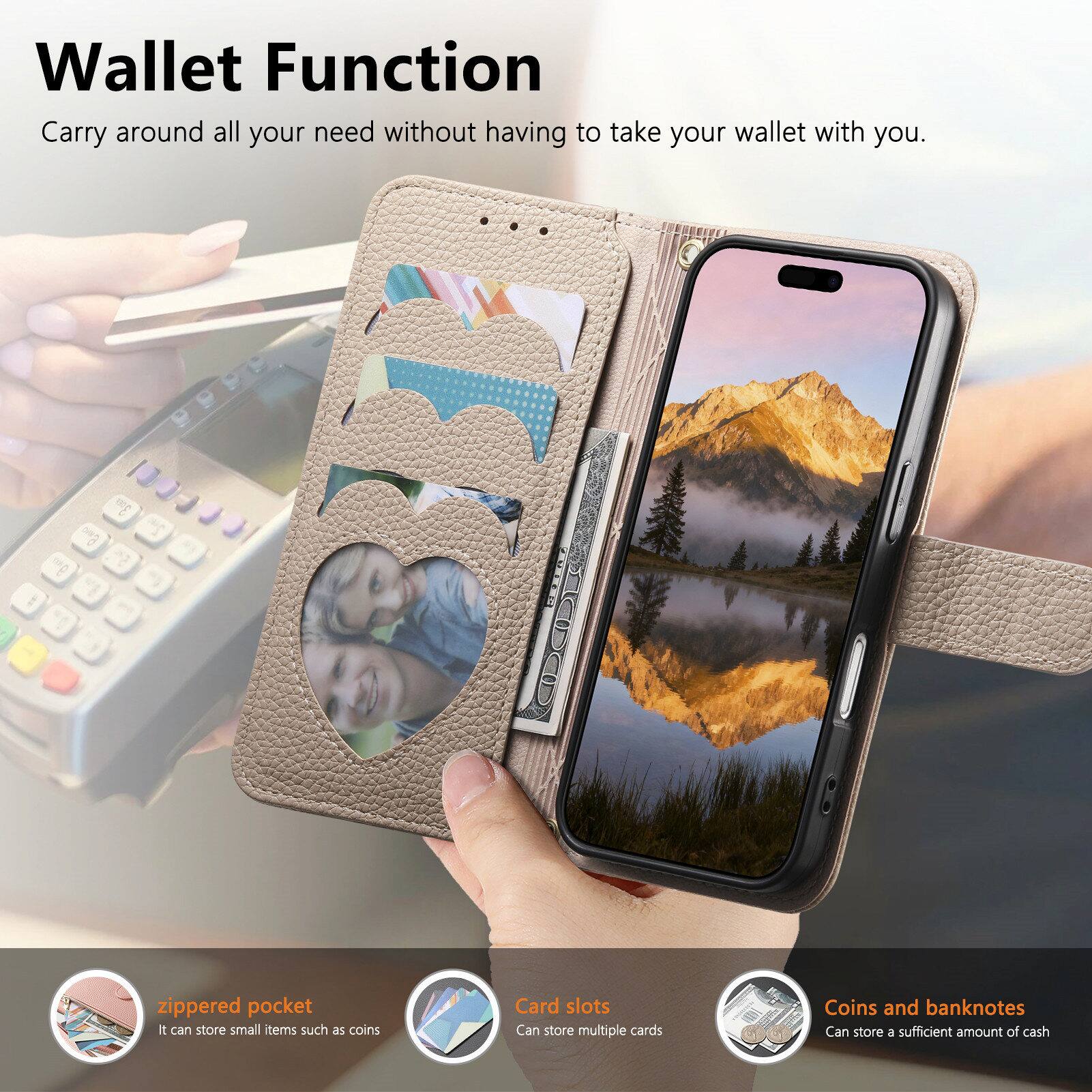 Wallet Function  
Carry around all your need without having to take your wallet with you.  

- zippered pocket: It can store small items such as coins  
- Card slots: Can store multiple cards  
- Coins and banknotes: Can store a sufficient amount of cash