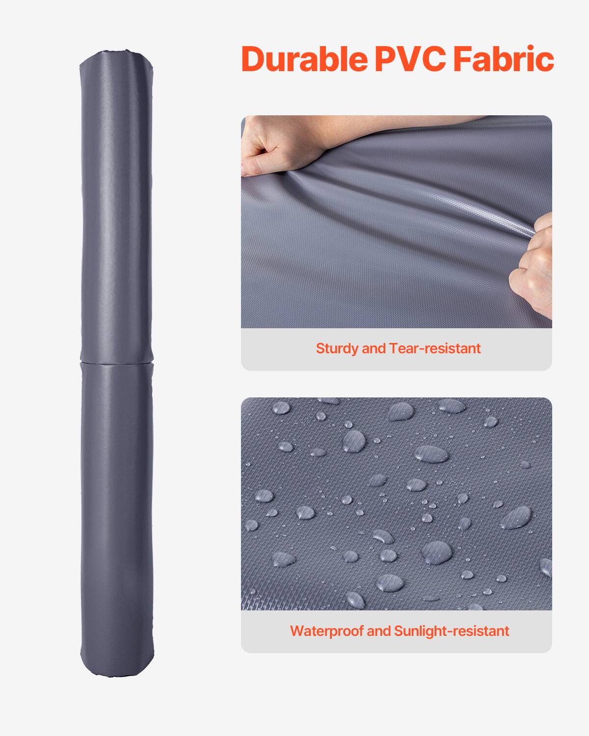 Durable PVC Fabric

Sturdy and Tear-resistant

Waterproof and Sunlight-resistant