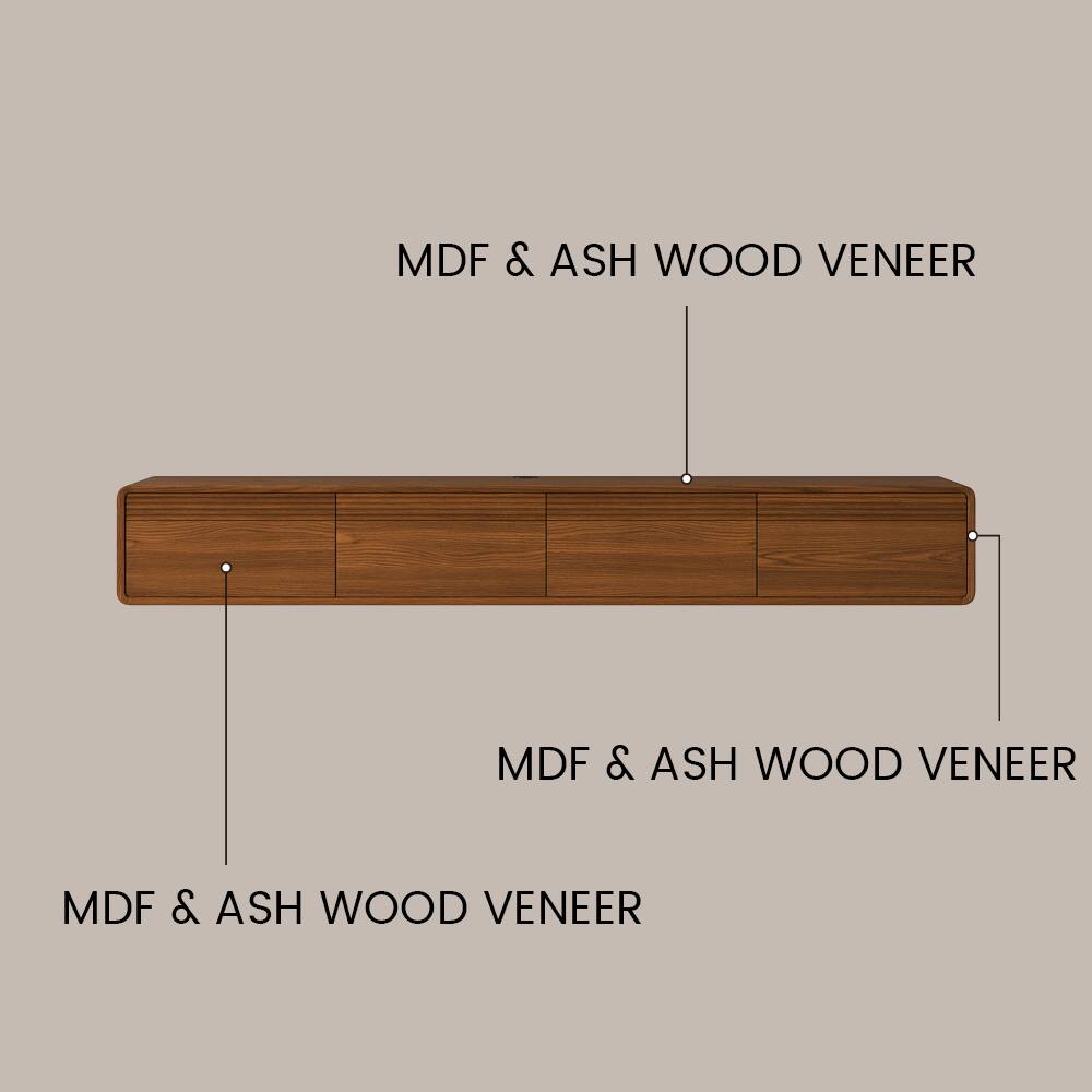 MDF & ASH WOOD VENEER  
MDF & ASH WOOD VENEER  
MDF & ASH WOOD VENEER