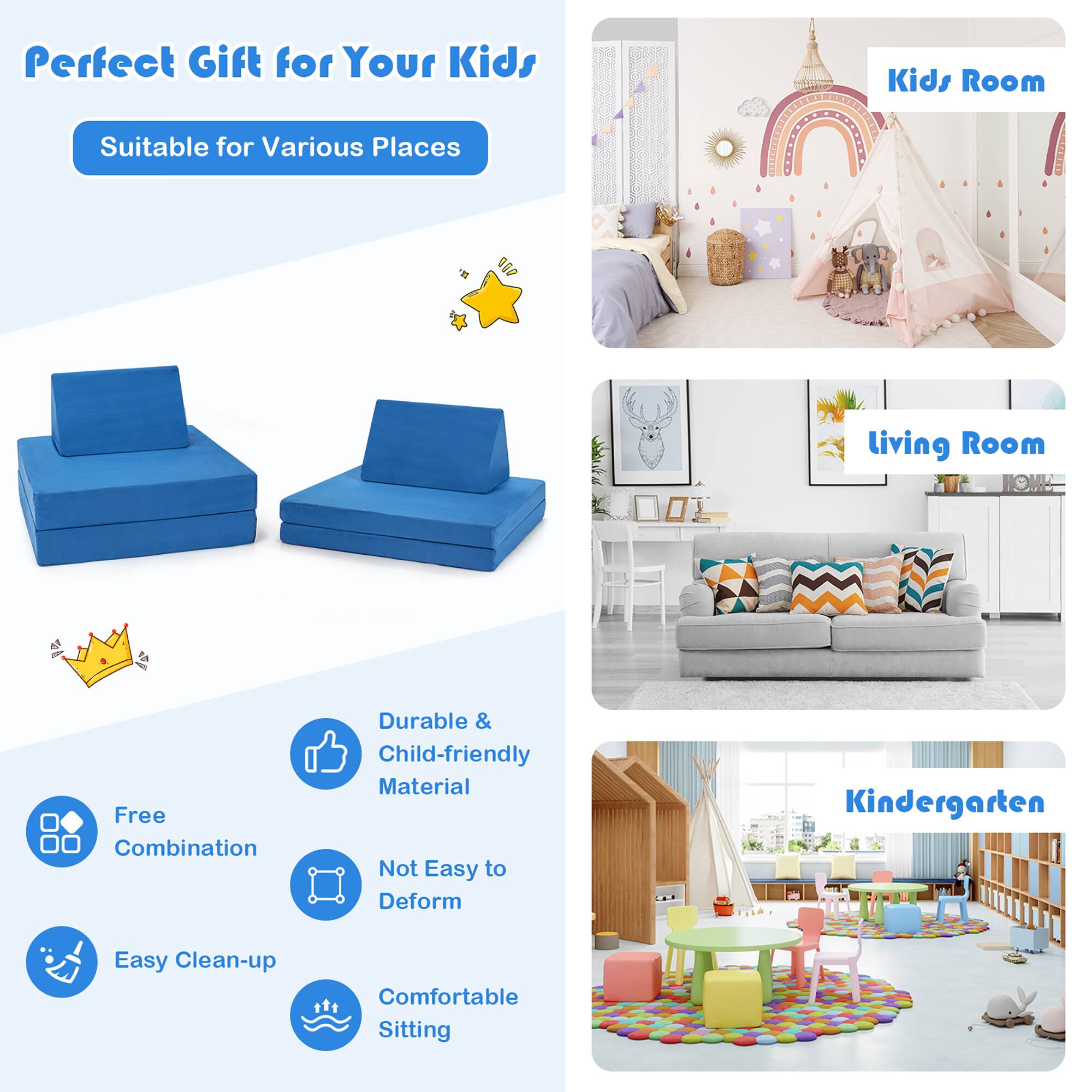 Perfect Gift for Your Kids  
Suitable for Various Places  

Kids Room  
Living Room  
Kindergarten  

Durable & Child-friendly Material  
Not Easy to Deform  
Free Combination  
Easy Clean-up  
Comfortable Sitting