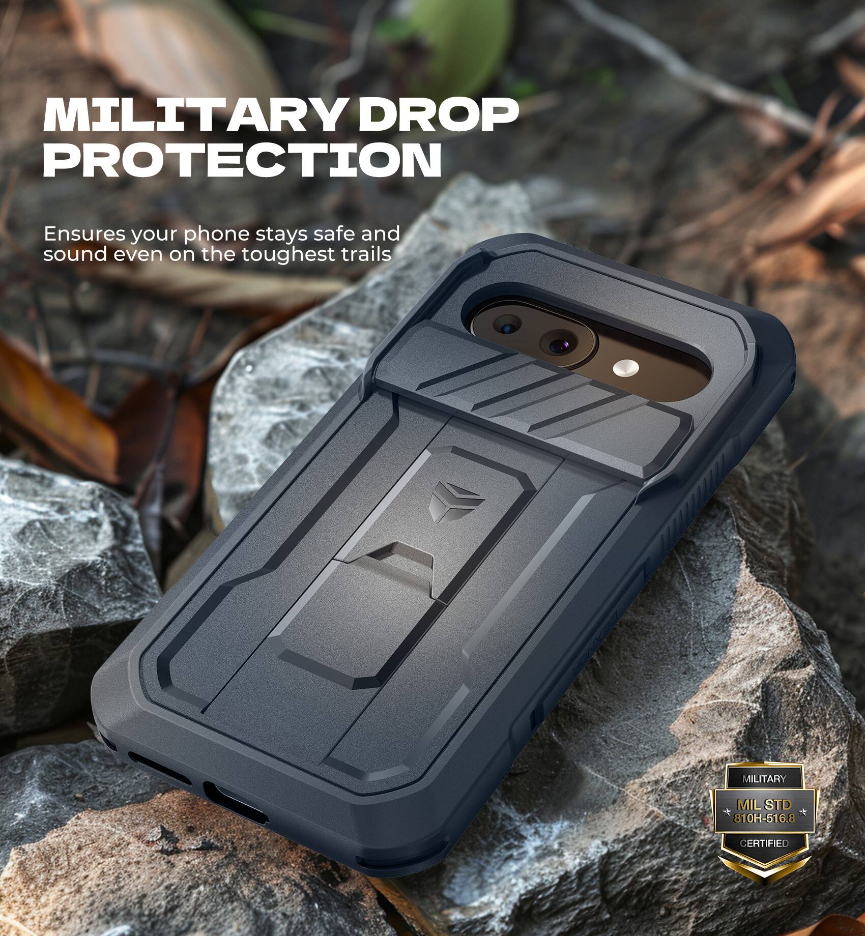 MILITARY DROP PROTECTION
Ensures your phone stays safe and sound even on the toughest trails
MILITARY MIL STD 810H-516.8 CERTIFIED