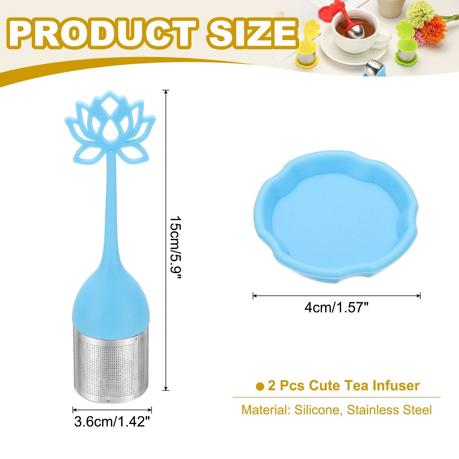 PRODUCT SIZE  
15cm/5.9"  
4cm/1.57"  
3.6cm/1.42"  

2 Pcs Cute Tea Infuser  

Material: Silicone, Stainless Steel