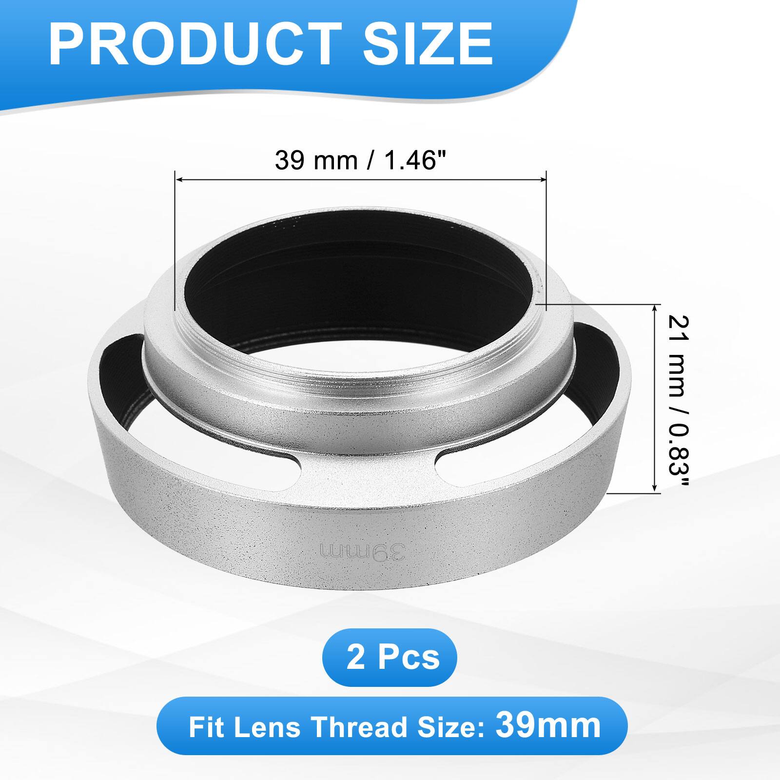 PRODUCT SIZE

39 mm / 1.46"
39mm 2 Pcs
21 mm / 0.83"
Fit Lens Thread Size: 39mm