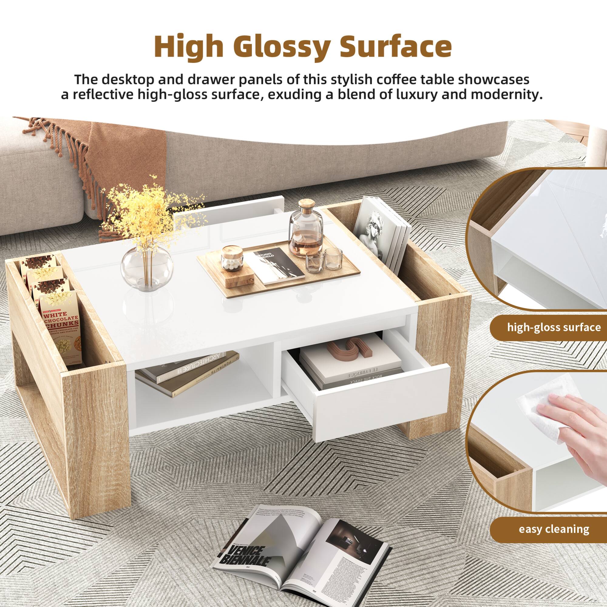 High Glossy Surface

The desktop and drawer panels of this stylish coffee table showcase a reflective high-gloss surface, exuding a blend of luxury and modernity.

- high-gloss surface
- easy cleaning